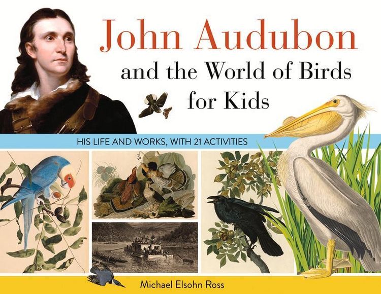 Produktbild: John Audubon and the World of Birds for Kids