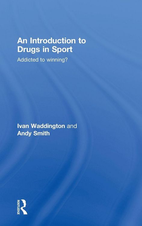 Produktbild: An Introduction to Drugs in Sport