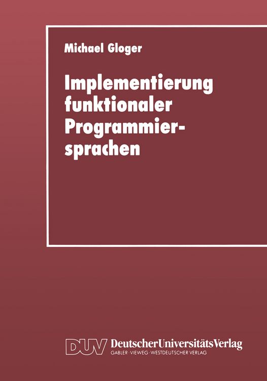 Produktbild: Implementierung funktionaler Programmiersprachen