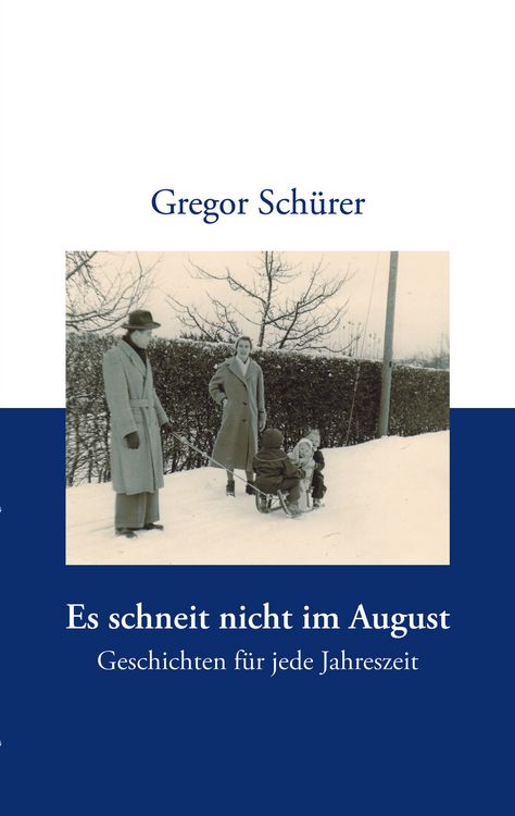 Produktbild: Es schneit nicht im August