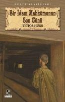 Produktbild: Bir Idam Mahkumunun Son G&uuml;n&uuml;