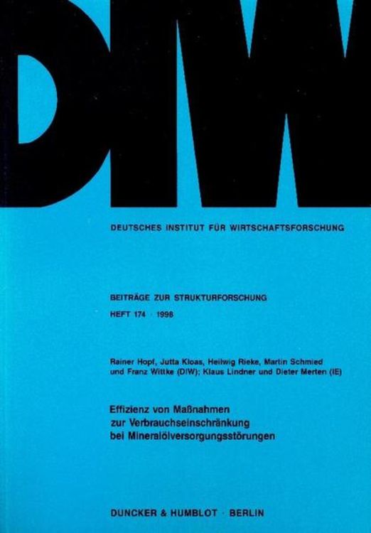Produktbild: Effizienz von Ma&szlig;nahmen zur Verbrauchseinschr&auml;nkung bei Mineral&ouml;lversorgungsst&ouml;rungen.