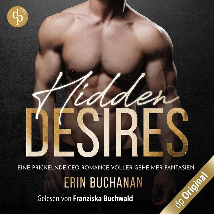 Produktbild: Hidden Desires - Eine prickelnde CEO Romance voller geheimer Fantasien, Band