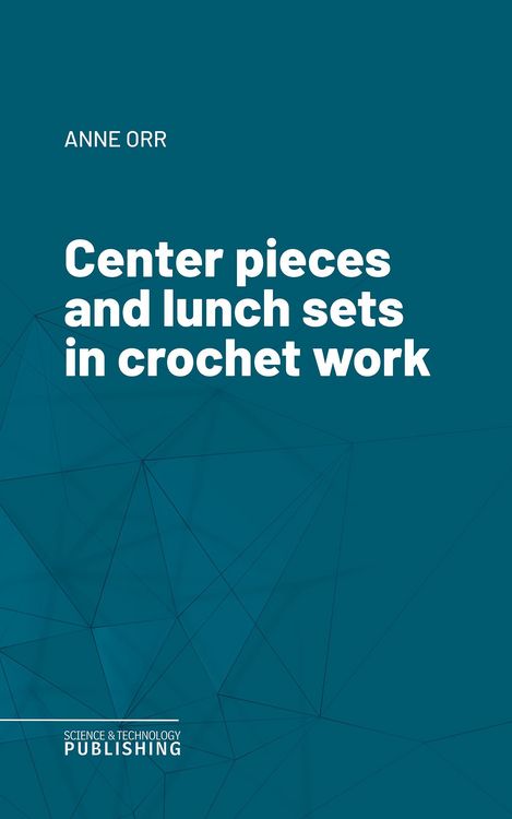 Produktbild: Center pieces and lunch sets in crochet work