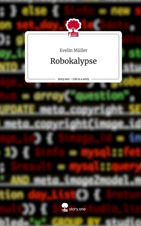 Produktbild: Robokalypse. Life is a Story - story.one