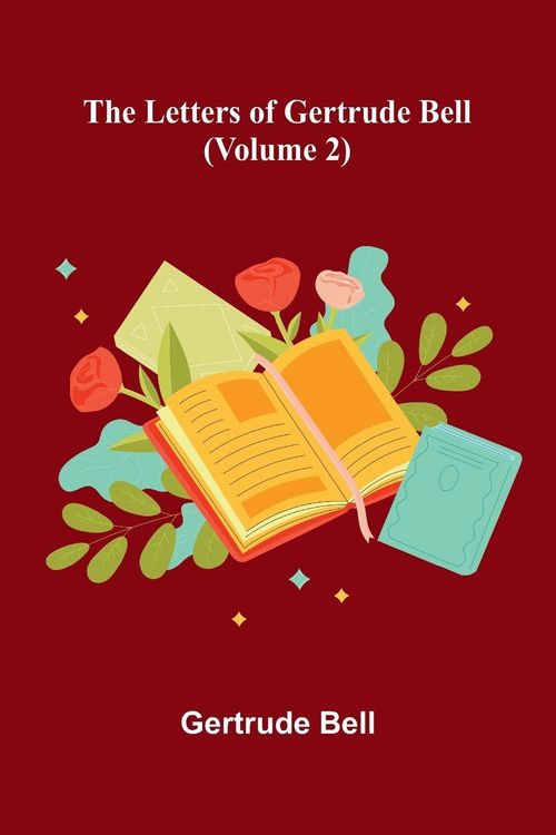 Produktbild: The Letters Of Gertrude Bell (Volume 2)