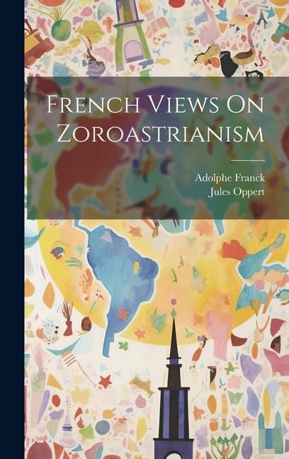 Produktbild: French Views On Zoroastrianism