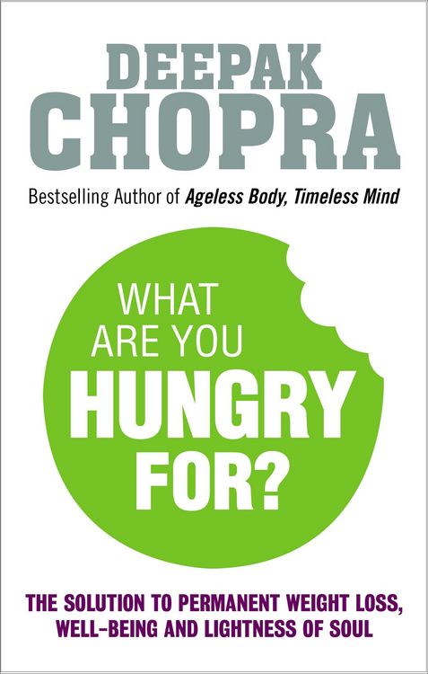 Produktbild: Chopra, D: What Are You Hungry For?