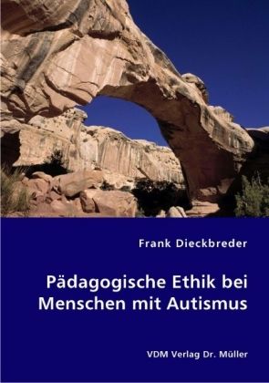Produktbild: P&auml;dagogische Ethik bei Menschen mit Autismus