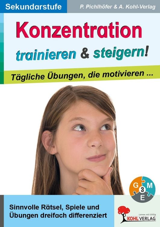 Produktbild: Konzentration trainieren und steigern! / Sekundarstufe