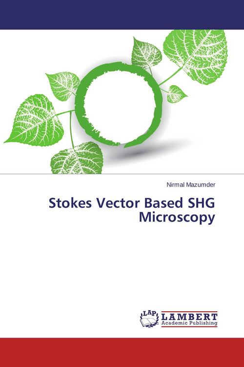 Produktbild: Stokes Vector Based SHG Microscopy