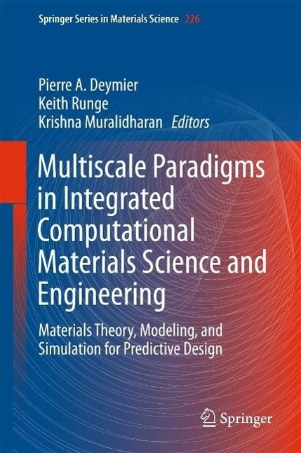Produktbild: Multiscale Paradigms in Integrated Computational Materials Science and Engineering