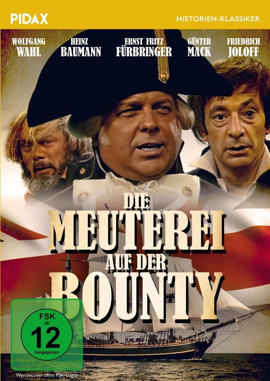 Produktbild: Die Meuterei auf der Bounty / Aufw&auml;ndige Verfilmung der ber&uuml;hmten Matrosen-Rebellion mit Starbesetzung (Pidax Historien-Klassiker)