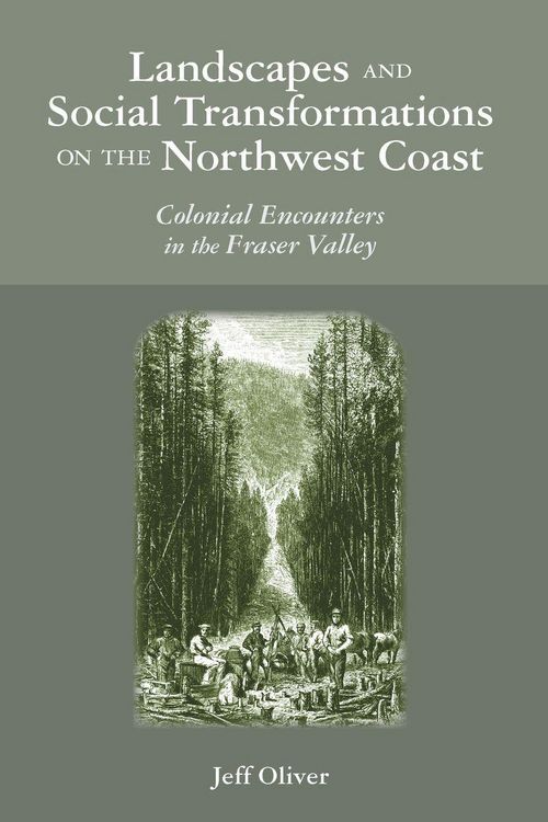 Produktbild: Landscapes and Social Transformations on the Northwest Coast