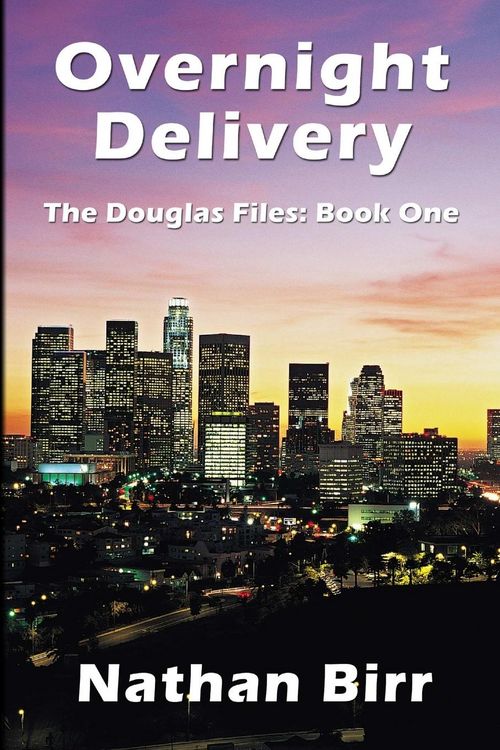 Produktbild: Overnight Delivery - The Douglas Files