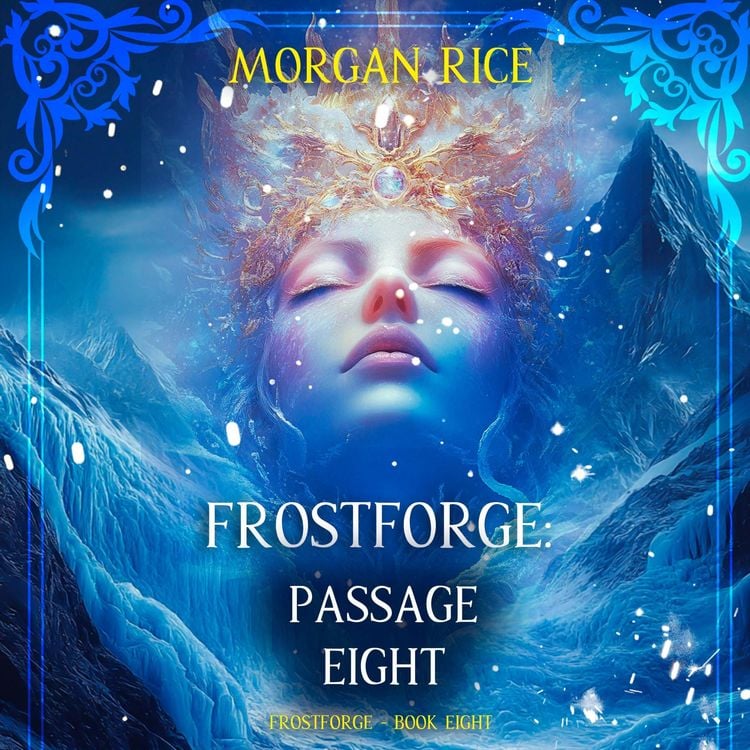 Produktbild: Frostforge: Passage Eight (Book Eight of the Frostforge Series)