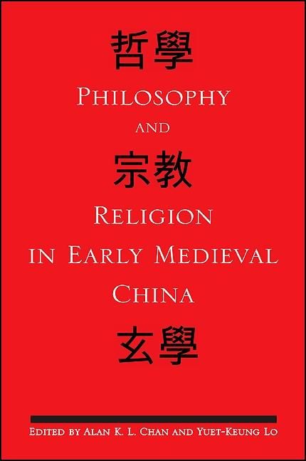 Produktbild: Philosophy and Religion in Early Medieval China