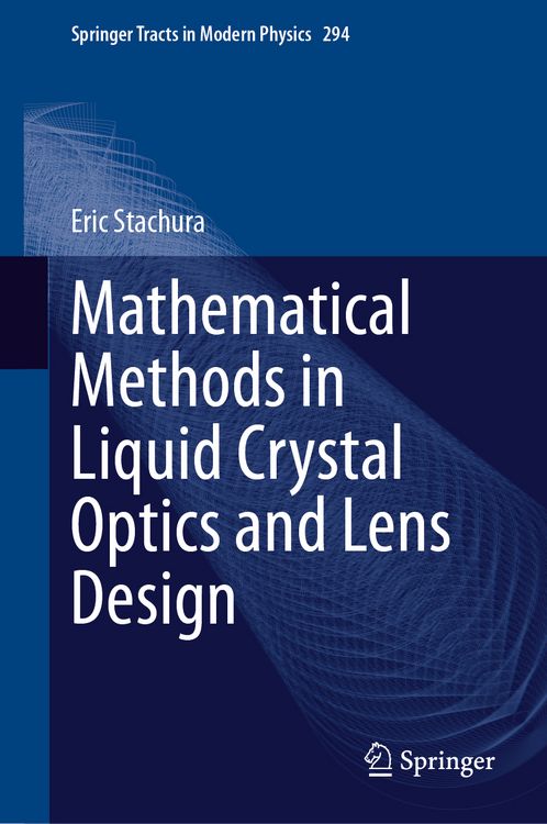 Produktbild: Mathematical Methods in Liquid Crystal Optics and Lens Design