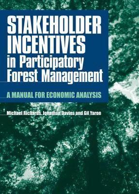 Produktbild: Stakeholder Incentives in Participatory Forest Management