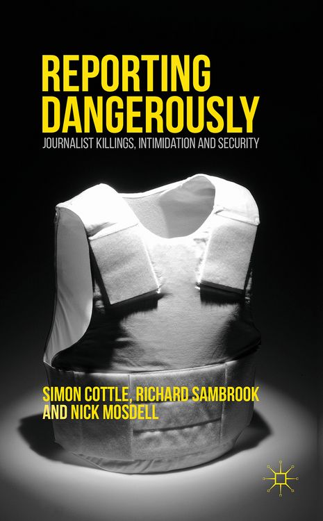 Produktbild: Reporting Dangerously