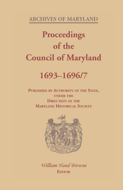 Produktbild: Proceedings of the Council of Maryland, 1693-1696/7