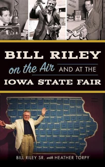 Produktbild: Bill Riley on the Air and at the Iowa State Fair