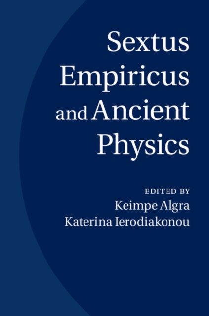Produktbild: Sextus Empiricus and Ancient Physics