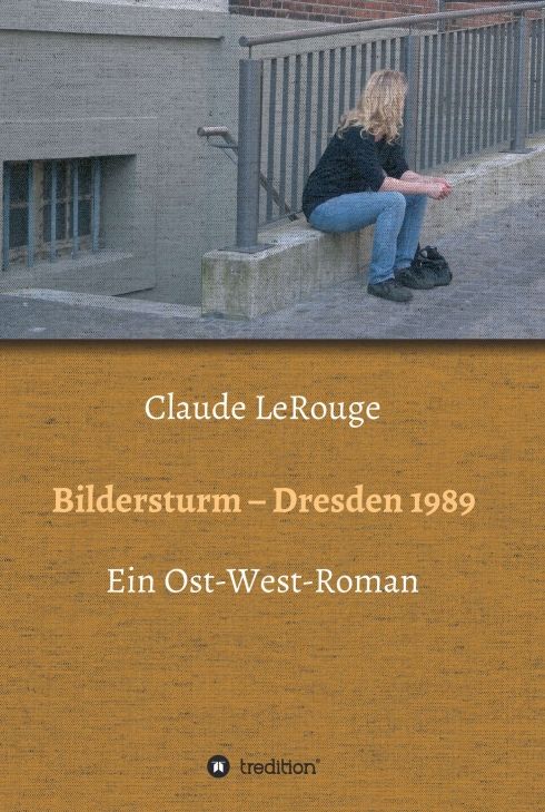 Produktbild: Bildersturm - Dresden 1989