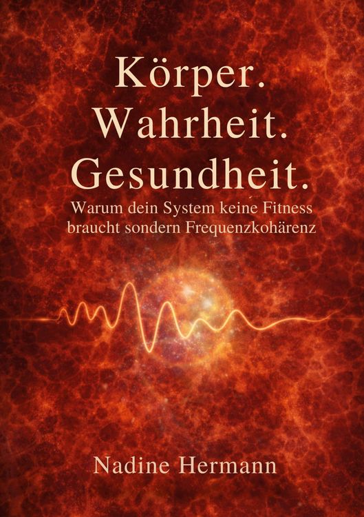 Produktbild: K&ouml;rper. Wahrheit. Gesundheit