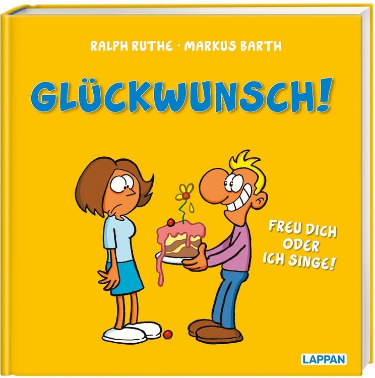 Produktbild: Glückwunsch! Freu dich oder ich singe!
