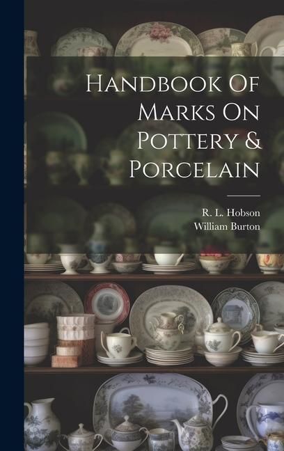 Produktbild: Handbook Of Marks On Pottery & Porcelain