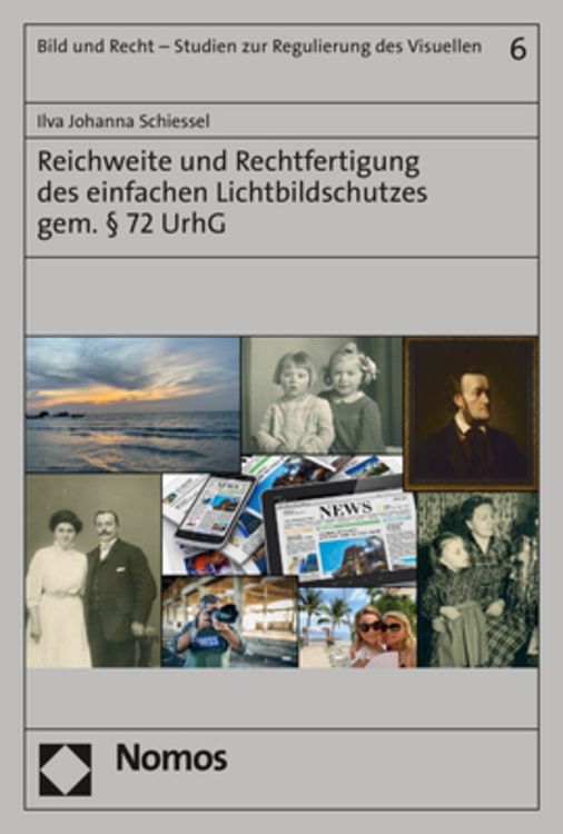 Produktbild: Reichweite und Rechtfertigung des einfachen Lichtbildschutzes gem. &sect; 72 UrhG