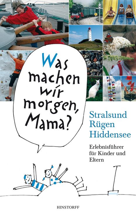Produktbild: Was machen wir morgen, Mama? Stralsund, R&uuml;gen, Hiddensee