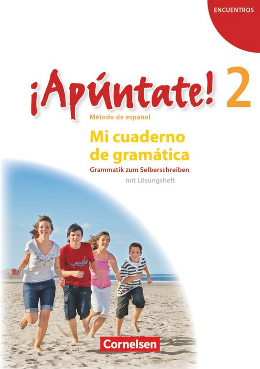 Bild vom Artikel ¡Apúntate! - Ausgabe 2008 - Band 2 - Mi cuaderno de gramática vom Autor Joachim Balser