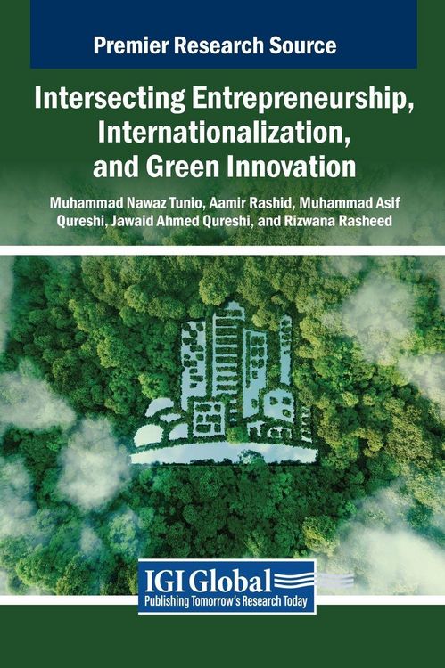 Produktbild: Intersecting Entrepreneurship, Internationalization, and Green Innovation