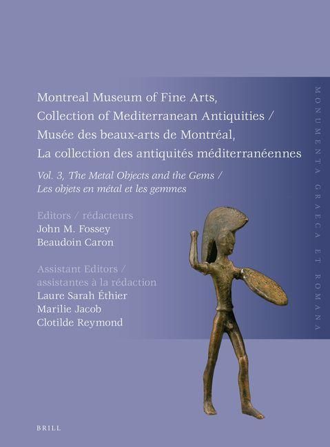 Produktbild: Montreal Museum of Fine Arts, Collection of Mediterranean Antiquities, Vol. 3, the Metal Objects and the Gems