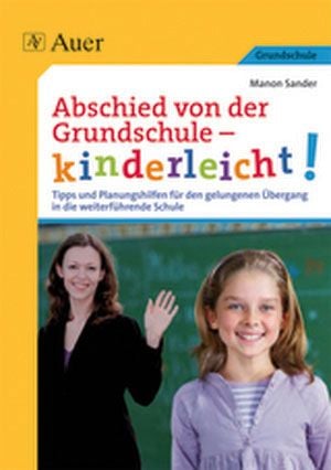 Produktbild: Abschied von der Grundschule - kinderleicht!