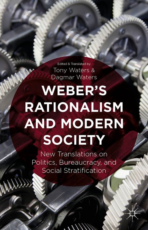 Produktbild: Weber's Rationalism and Modern Society