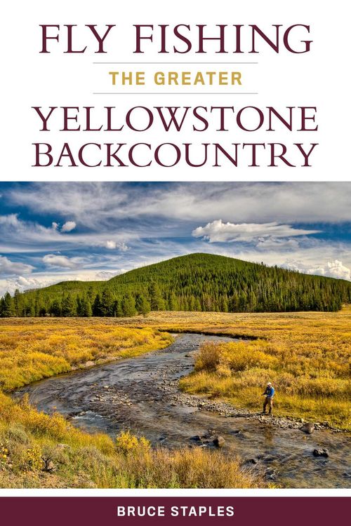 Produktbild: Fly Fishing the Greater Yellowstone Backcountry