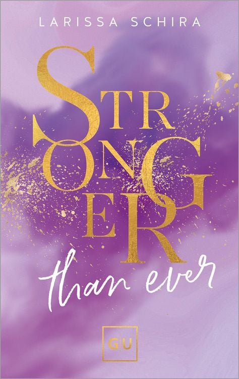 Produktbild: Stronger Than Ever (Erstauflage exklusiv mit Farbschnitt und Character Card)