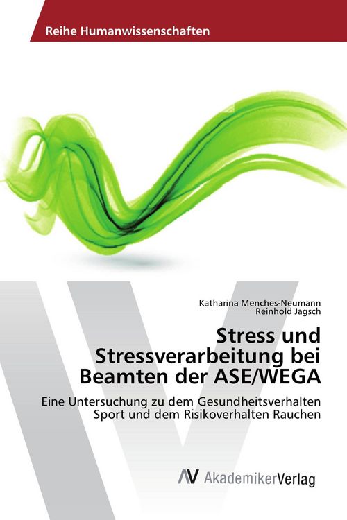 Produktbild: Stress und Stressverarbeitung bei Beamten der ASE/WEGA
