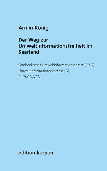 Produktbild: Der Weg zur Umweltinformationsfreiheit im Saarland