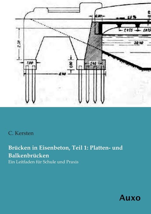 Produktbild: Br&uuml;cken in Eisenbeton, Teil 1: Platten- und Balkenbr&uuml;cken