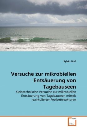 Produktbild: Graf, S: Versuche zur mikrobiellen Ents&auml;uerung von Tagebause