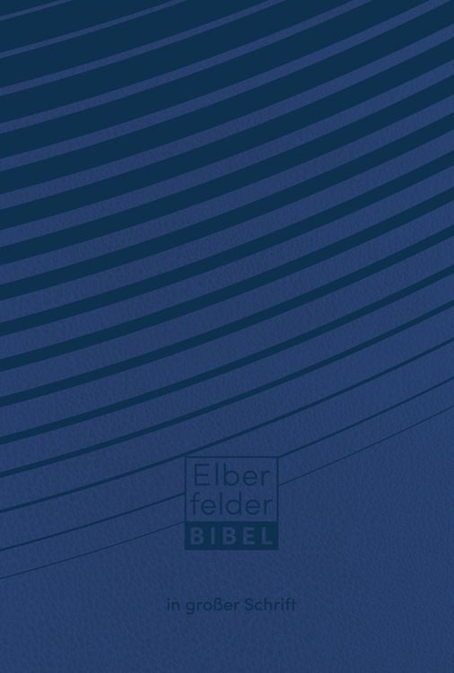 Produktbild: Elberfelder Bibel in gro&szlig;er Schrift, Kunstleder
