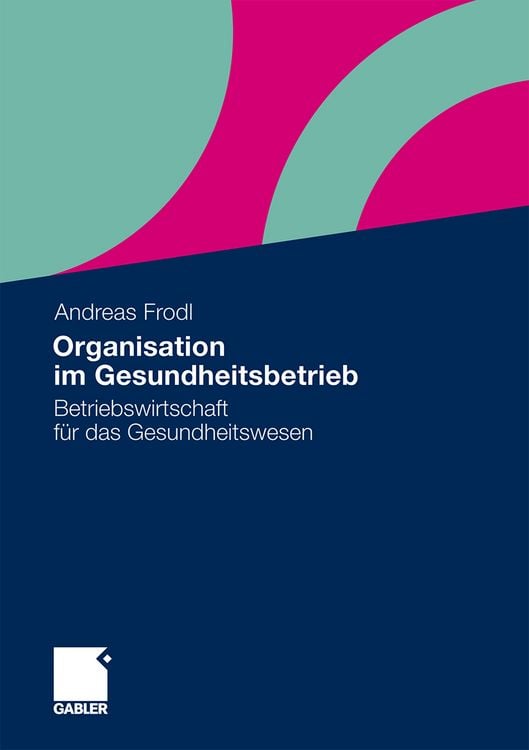 Produktbild: Organisation im Gesundheitsbetrieb