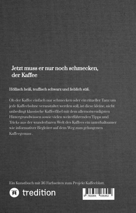 Produktbild: Jetzt muss er nur noch schmecken, der Kaffee