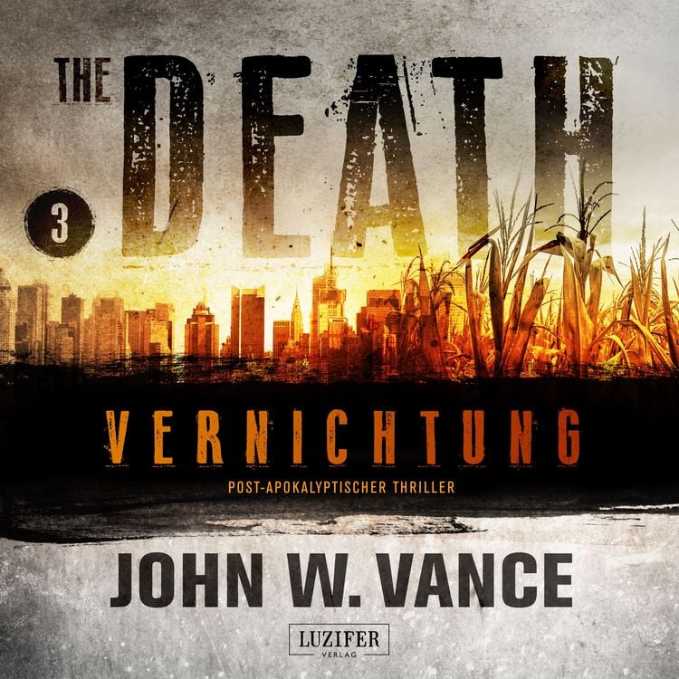 Produktbild: VERNICHTUNG (The Death 3)