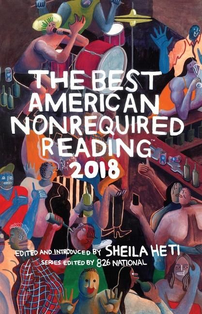 Produktbild: The Best American Nonrequired Reading 2018