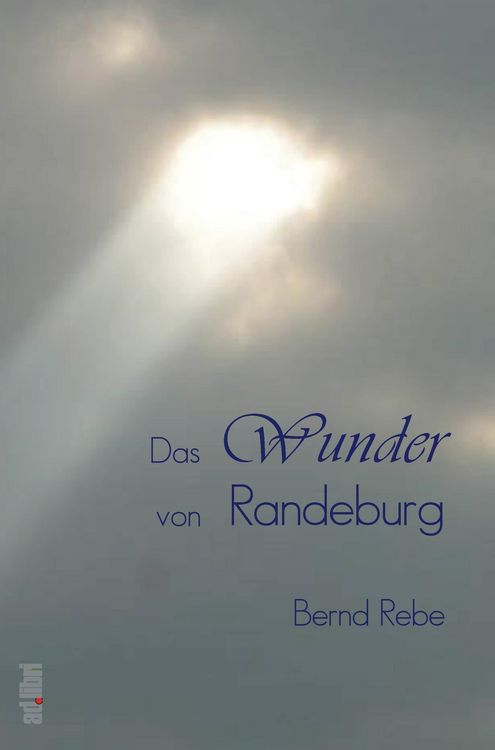 Produktbild: Das Wunder von Randeburg